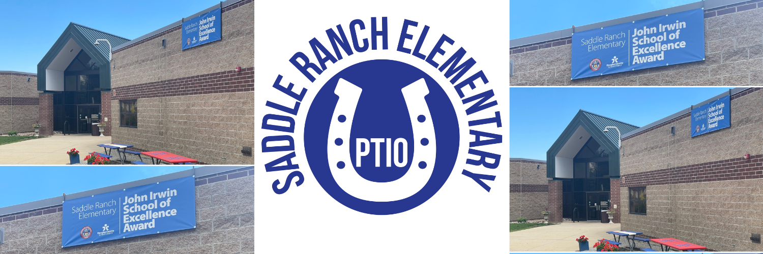 The Saddle Ranch Elementary PTIO is YOUR organization